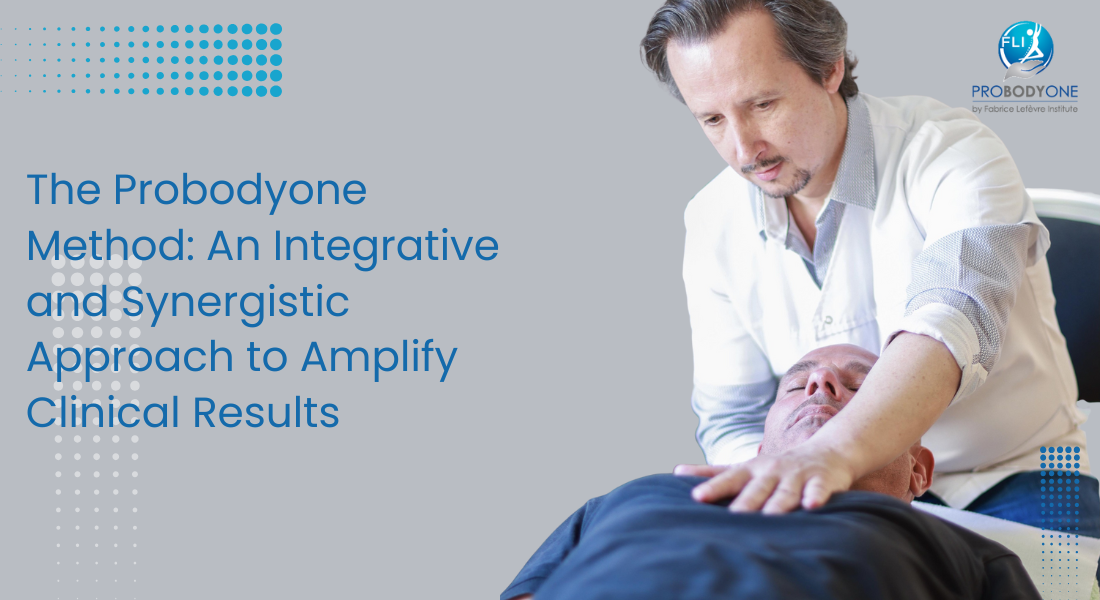 The Probodyone Method: An Integrative and Synergistic Approach to Amplify Clinical Results